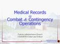 Medical Records in Combat PowerPoint PPT Presentation