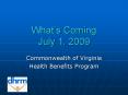 Whats Coming July 1, 2009 PowerPoint PPT Presentation