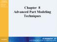 Chapter 8 Advanced Part Modeling Techniques PowerPoint PPT Presentation