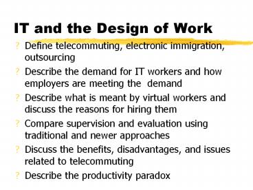 IT and the Design of Work