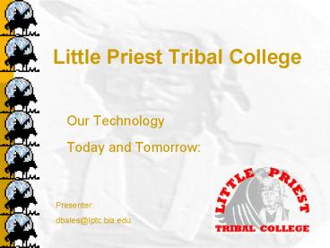 Little Priest Tribal College