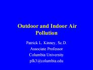 Outdoor and Indoor Air Pollution