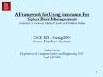 A Framework for Using Insurance For CyberRisk Management PowerPoint PPT Presentation