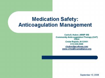 Medication Safety: Anticoagulation Management