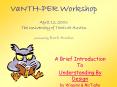 VaNTHPER Workshop April 12, 2003 The University of Texas at Austin presented by Barb Austin PowerPoint PPT Presentation