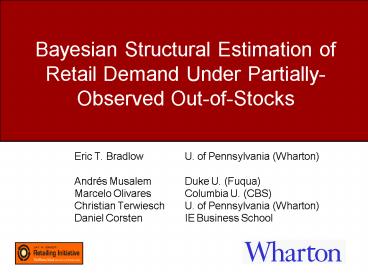 Bayesian Structural Estimation of Retail Demand Under PartiallyObserved OutofStocks