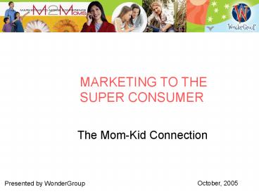 The MomKid Connection
