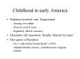 Childhood in early America PowerPoint PPT Presentation
