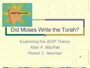 Did Moses Write the Torah?