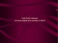 Odd Earth Objects: PowerPoint PPT Presentation