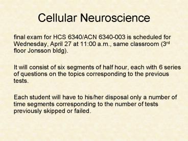 Cellular Neuroscience