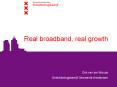 Real broadband, real growth PowerPoint PPT Presentation
