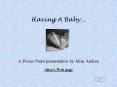 Having A Baby A Power Point presentation by Alisa Andree Alisas Web page PowerPoint PPT Presentation