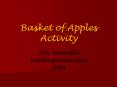 Basket of Apples Activity PowerPoint PPT Presentation