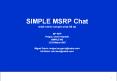 SIMPLE MSRP Chat draft-niemi-simple-chat-06.txt PowerPoint PPT Presentation