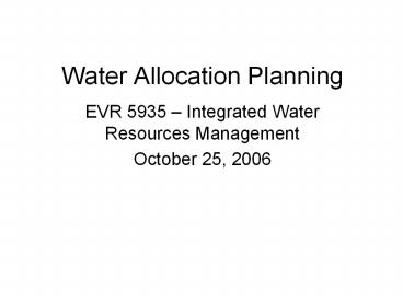 Water Allocation Planning