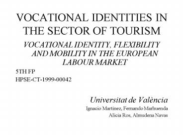 VOCATIONAL IDENTITIES IN THE SECTOR OF TOURISM
