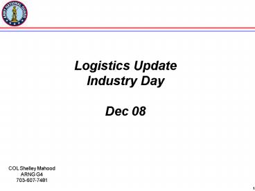 Logistics Update Industry Day Dec 08