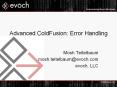 Advanced ColdFusion: Error Handling PowerPoint PPT Presentation