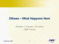 Ottawa What Happens Here PowerPoint PPT Presentation