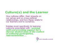 Culture(s) and the Learner