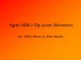 Agent Oldies Top Secret Adventures PowerPoint PPT Presentation
