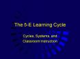 The 5E Learning Cycle PowerPoint PPT Presentation
