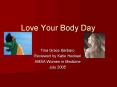 Love Your Body Day PowerPoint PPT Presentation