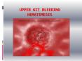 UPPER GIT BLEEDING HEMATEMESIS PowerPoint PPT Presentation