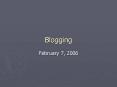 Blogging PowerPoint PPT Presentation