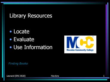 Library Resources presentation | free to view