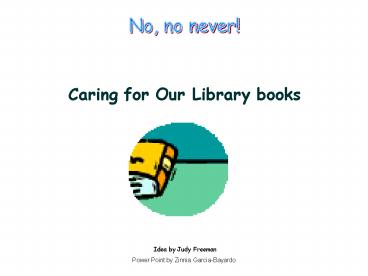Caring for Our Library books