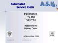 Automated Service Kiosk PowerPoint PPT Presentation