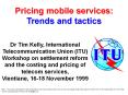 Pricing%20mobile%20services:%20Trends%20and%20tactics PowerPoint PPT Presentation