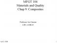 MFGT 104 Materials and Quality Chap 9: Composites PowerPoint PPT Presentation