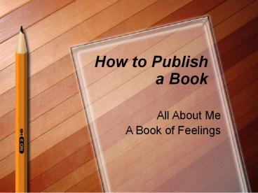 How to Publish a Book