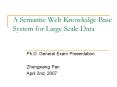 A Semantic Web Knowledge Base System for Large Scale Data PowerPoint PPT Presentation