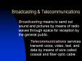Broadcasting PowerPoint PPT Presentation