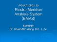 Introduction to Electro Meridian Analysis System (EMAS) PowerPoint PPT Presentation