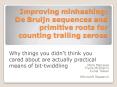 Improving minhashing: De Bruijn sequences and primitive roots for counting trailing zeroes PowerPoint PPT Presentation