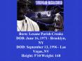 Born: Lesane Parish Crooks DOB: June 16, 1971 Brooklyn, NY DOD: September 13, 1996 Las Vegas, NV Hei PowerPoint PPT Presentation