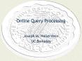 Online Query Processing