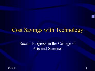 Cost Savings with Technology
