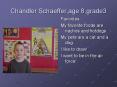 Chandler Schaeffer,age 8,grade3 PowerPoint PPT Presentation
