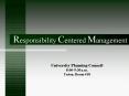 Responsibility Centered Management PowerPoint PPT Presentation