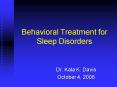 Behavioral Treatment for Sleep Disorders PowerPoint PPT Presentation