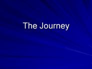 The Journey