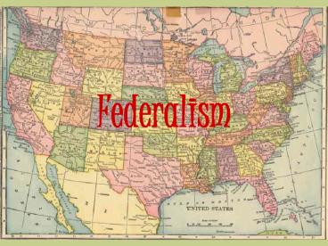 Federalism