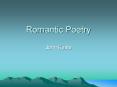 Romantic Poetry PowerPoint PPT Presentation