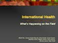 International Health PowerPoint PPT Presentation